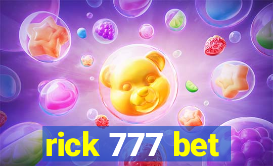 rick 777 bet